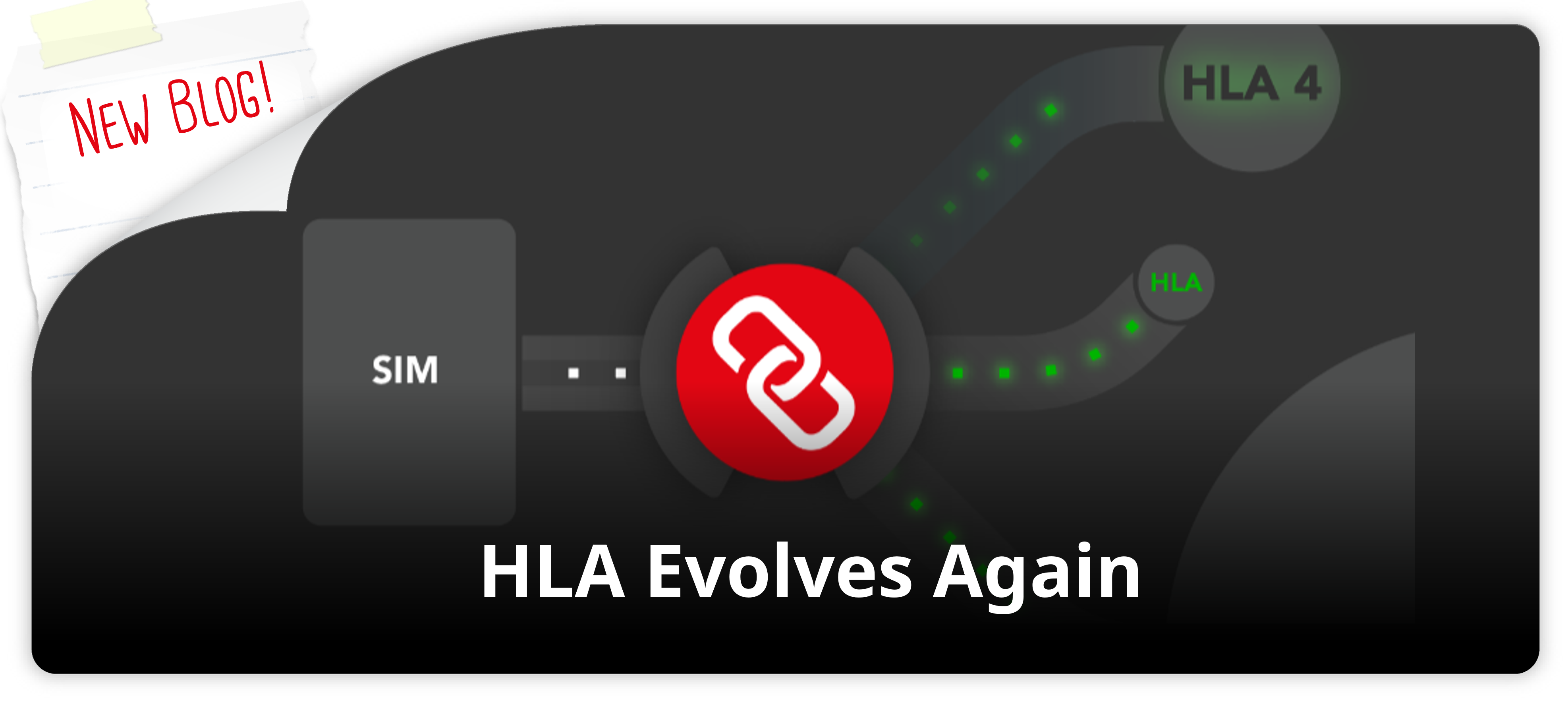 HLA Evolves Again